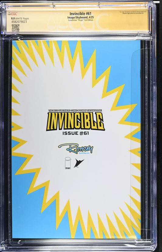 INVINCIBLE #61 - RYAN OTTLEY FOIL VIRGIN VARIANT C2E2 EXCLUSIVE SIGNED CGC 9.9