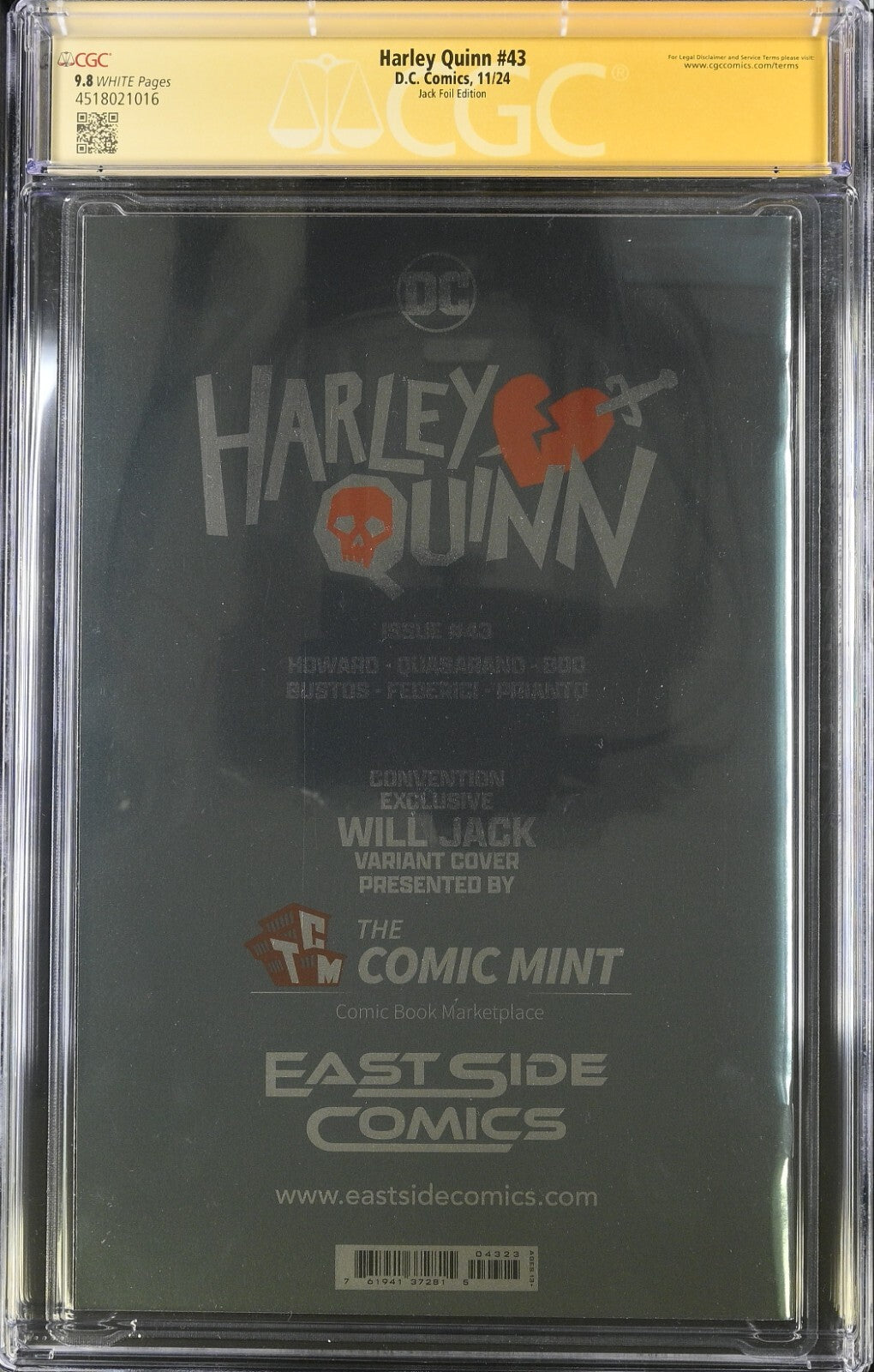 HARLEY QUINN #43 - WILL JACK NYCC 2024 EXCLUSIVE FOIL HARLEY SIGNED CGC 9.8