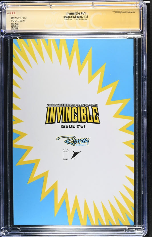 INVINCIBLE #61 - RYAN OTTLEY FOIL VIRGIN VARIANT C2E2 EXCLUSIVE SIGNED CGC 10