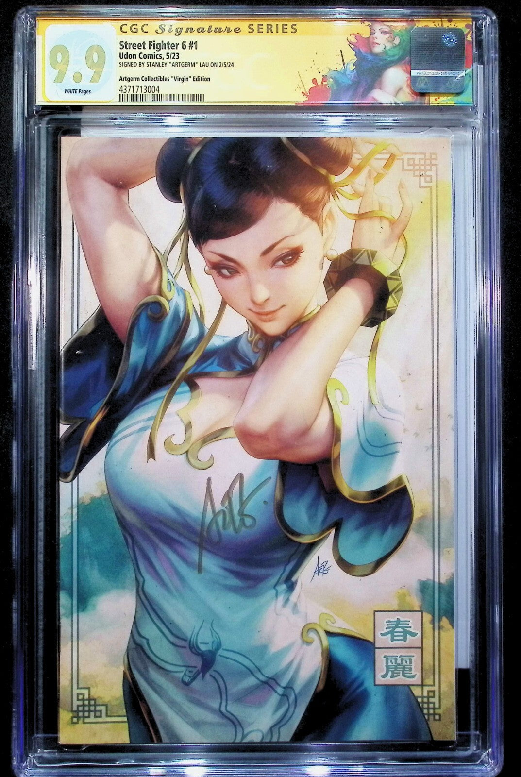 STREET FIGHTER 6 #1 - STANLEY ARTGERM LAU CHUN-LI + COA +LABEL SIGNED CGC 9.9
