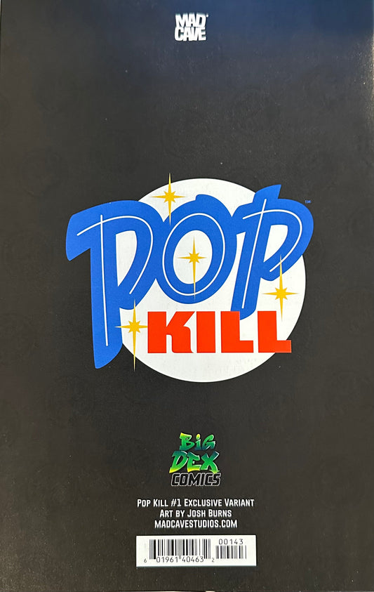POP KILL #1 - JOSH BURNS TRADE VARIANT