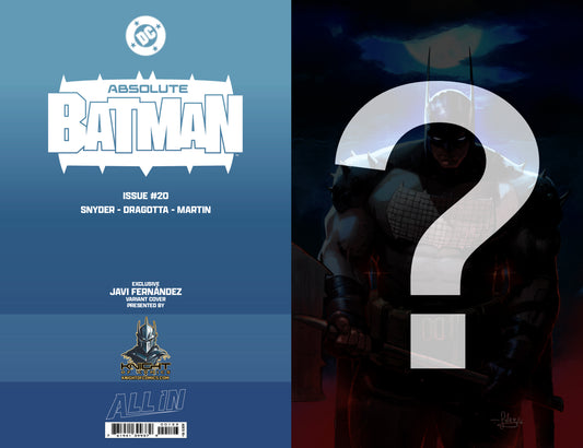 ABSOLUTE BATMAN #20 - JAVIER FERNANDEZ SPOT FOIL VARIANT LTD 1000 - WHATNOT ONLY!