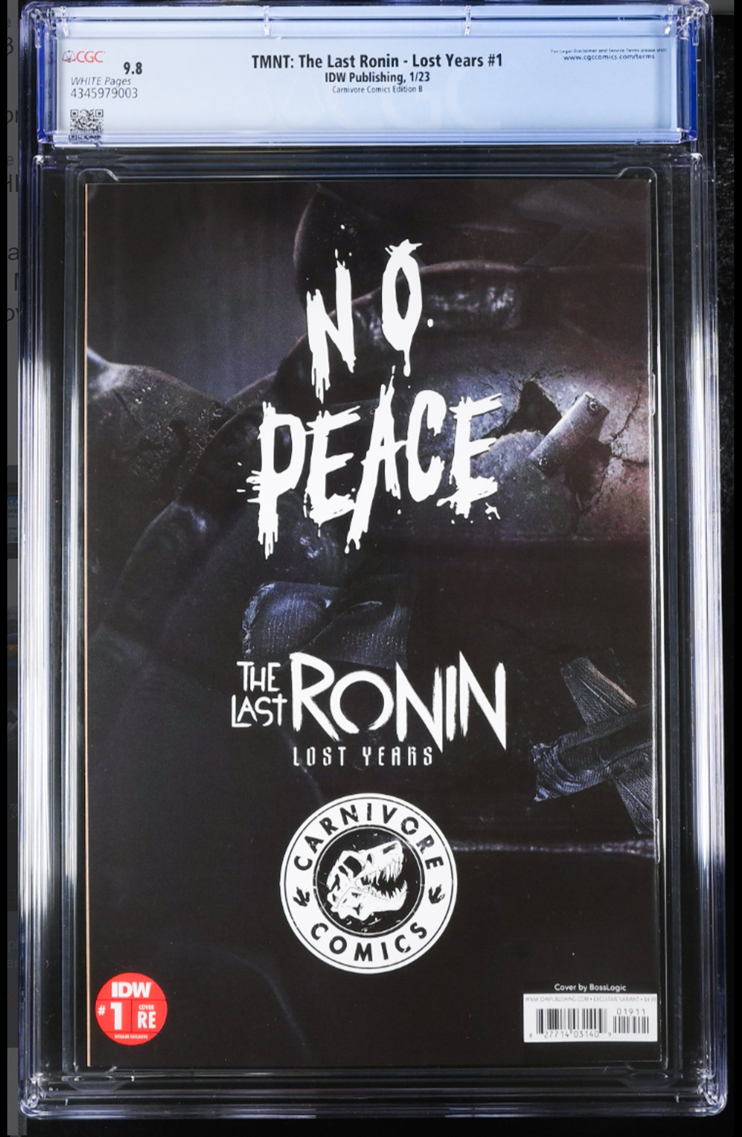 TMNT: THE LAST RONIN LOST YEARS #1 - BOSSLOGIC VIRGIN B + COA LTD 1000 CGC 9.8