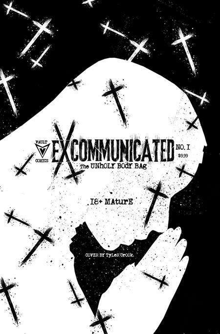 EXCOMMUNICATED #1 - TYLER CROOK EXTREME UNHOLY BLACK BAG COVER G VARIANT