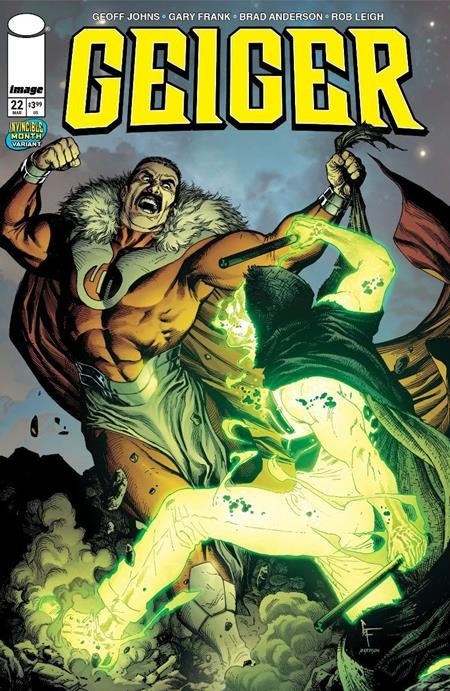 GEIGER #22 - GARY FRANK & BRAD ANDERSON COVER D INVINCIBLE TEAM UP VARIANT
