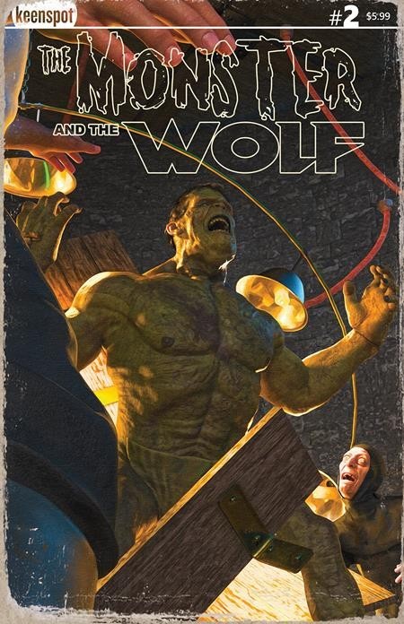 MARK SPEARS MONSTERS THE MONSTER & THE WOLF #2 - COVER A THE MODERN PROMETHEUS