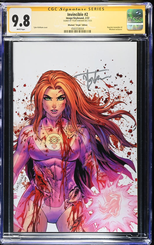 INVINCIBLE #2 - TYLER KIRKHAM BATTLE DAMAGE WHATNOT VIRGIN SIGNED CGC 9.8