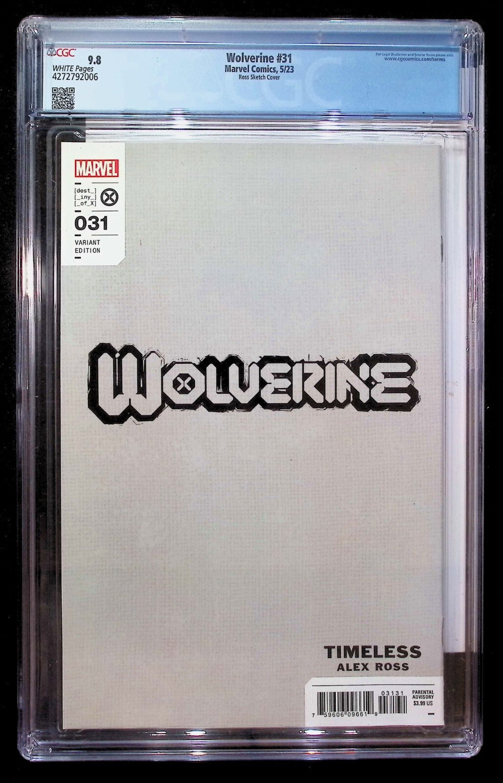 WOLVERINE #31 - ALEX ROSS TIMELESS SKETCH VARIANT OF EMMA FROST CGC 9.8