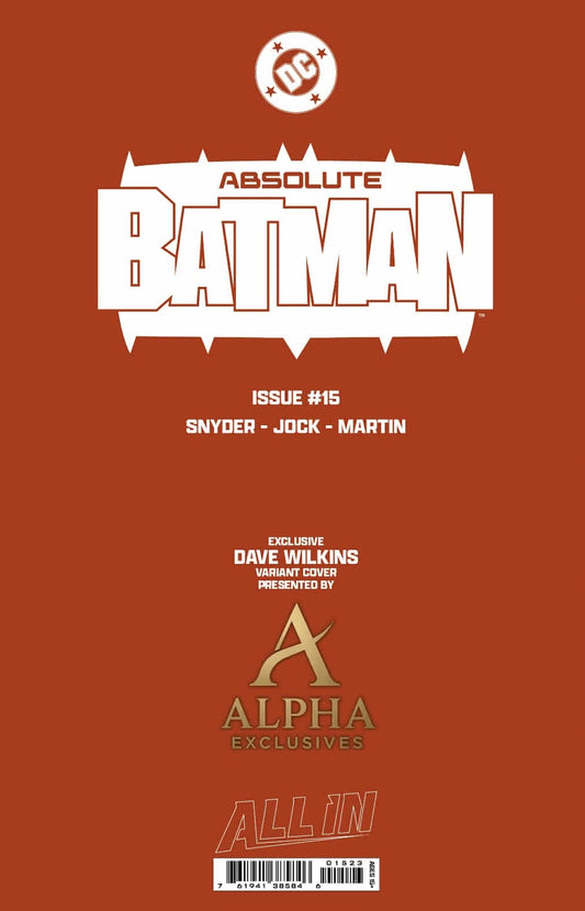 ABSOLUTE BATMAN #15 - DAVE WILKINS TRADE VARIANT