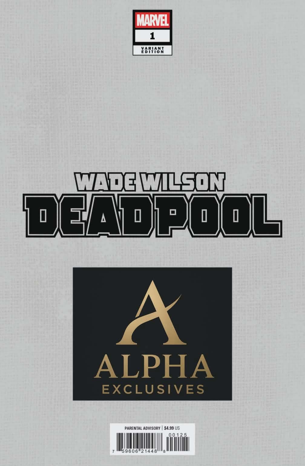 WADE WILSON DEADPOOL #1 - NATHAN SZERDY TRADE VARIANT