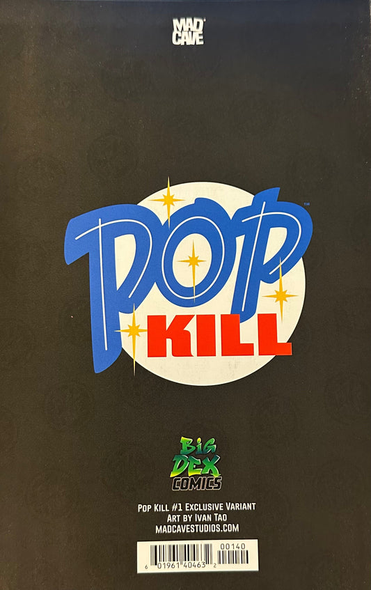 POP KILL #1 - IVAN TAO TRADE VARIANT