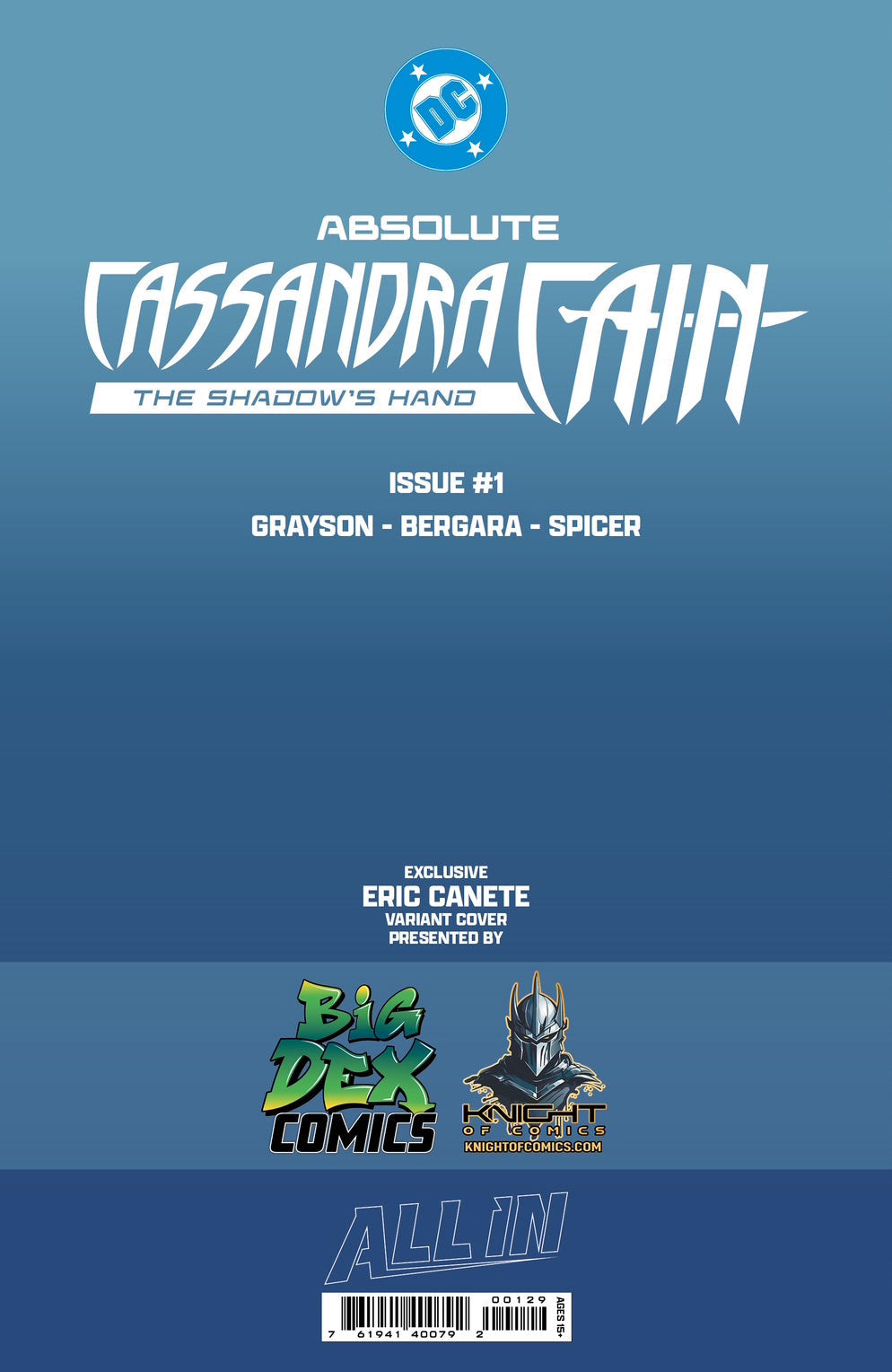 Absolute Cassandra Cain: The Shadow's Hand #1 ERIC CANETE Fan Expo Exclusive Variants