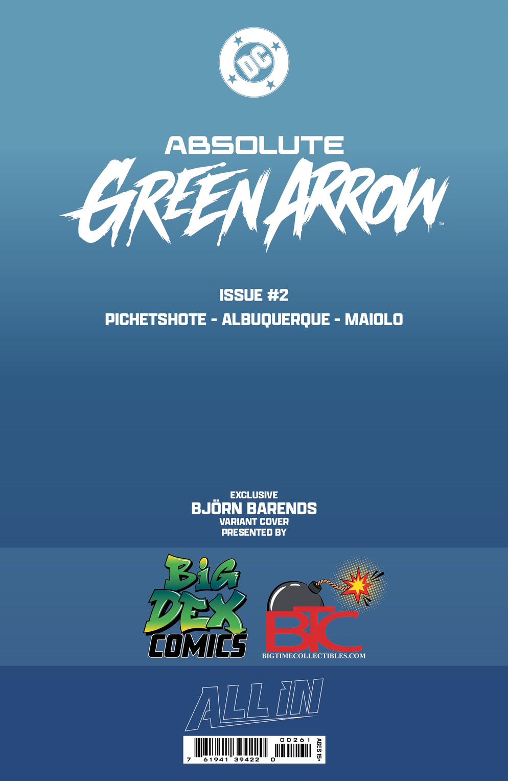 Absolute Green Arrow #2 BJORN BARENDS HeroesCon Exclusive - Set of 3
